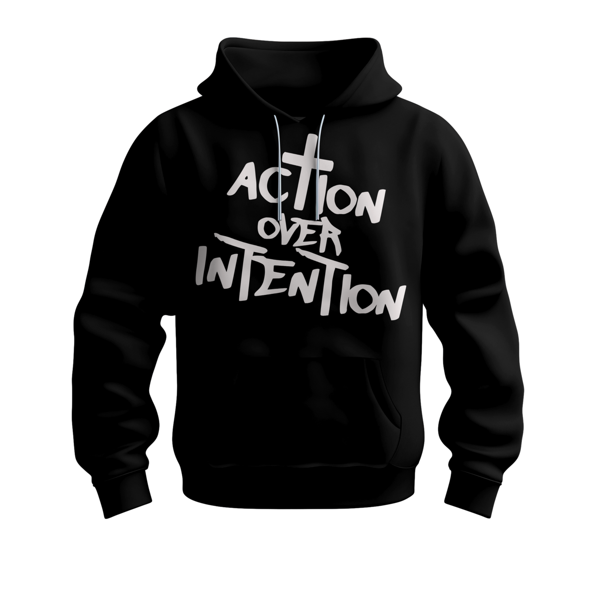 Action over Intention Hoodie